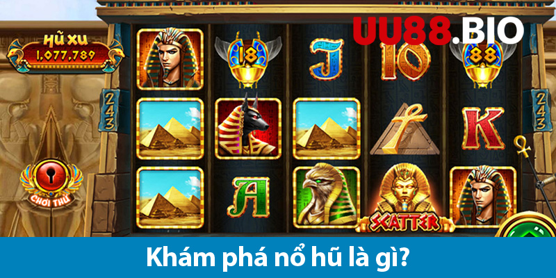 Chơi nổ hũ đổi tiền mặt – Bí kíp quay nhiều trúng cực lớn